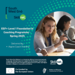 ESF+ Level 1 Foundation in Coaching Programme -Spring 2025